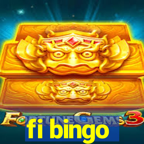 fi bingo