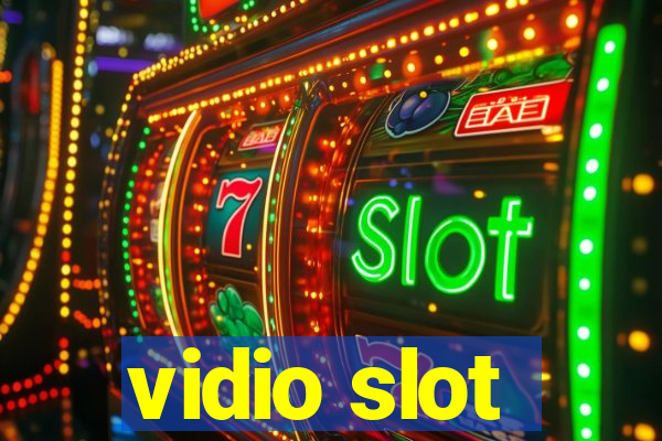 vidio slot