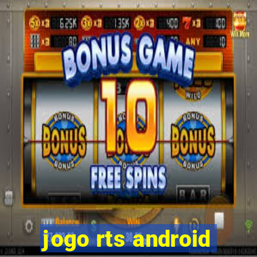 jogo rts android