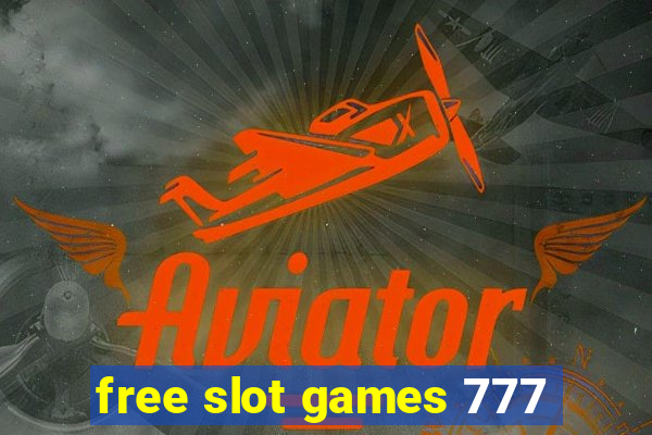 free slot games 777