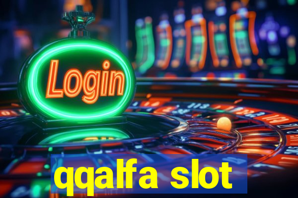 qqalfa slot