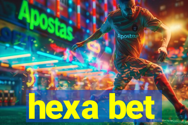 hexa bet