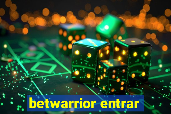 betwarrior entrar