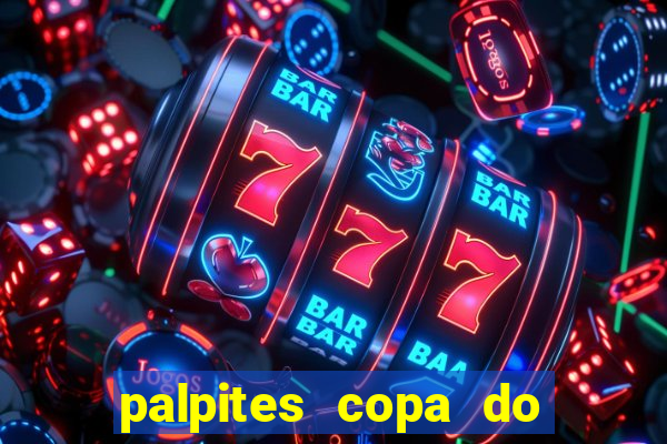 palpites copa do brasil 2024