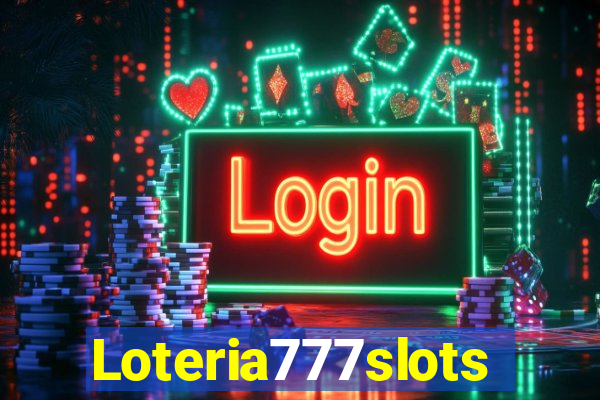 Loteria777slots