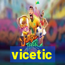 vicetic