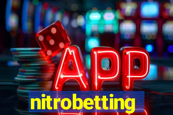 nitrobetting