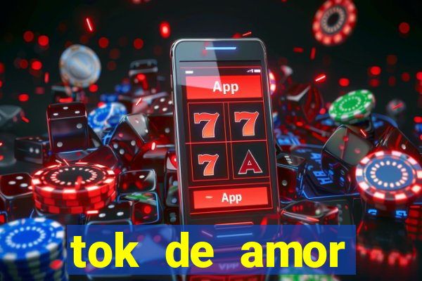 tok de amor boutique santos