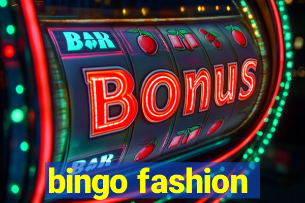 bingo fashion