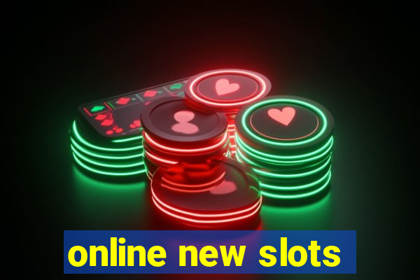 online new slots