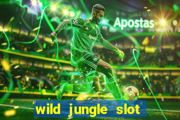 wild jungle slot free play