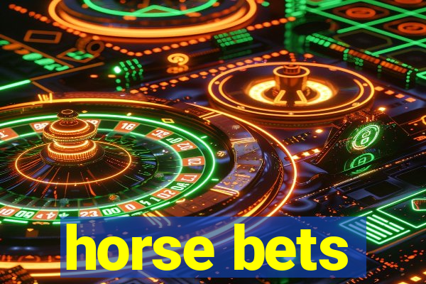 horse bets