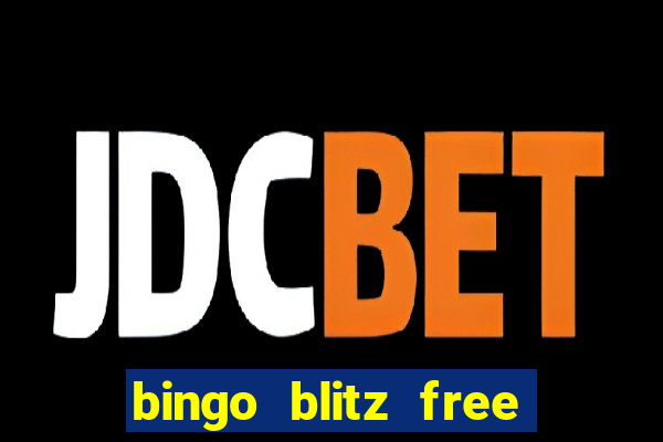 bingo blitz free credits 2022