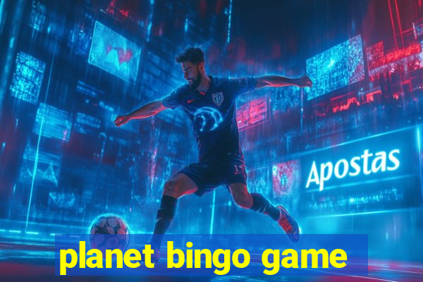 planet bingo game