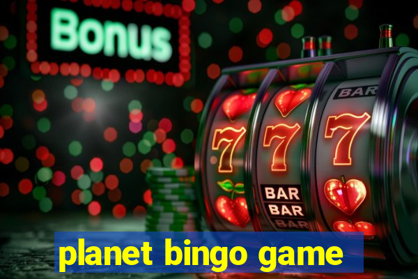 planet bingo game