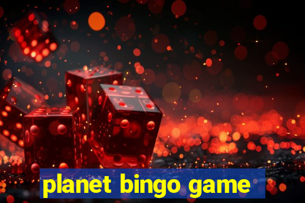 planet bingo game