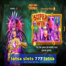 lotsa slots 777 lotsa