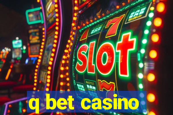 q bet casino