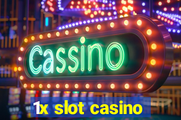 1x slot casino