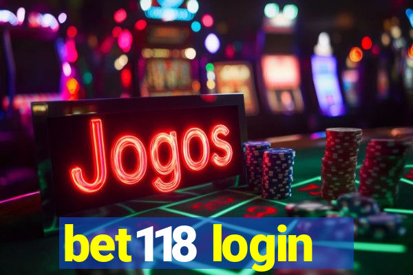 bet118 login