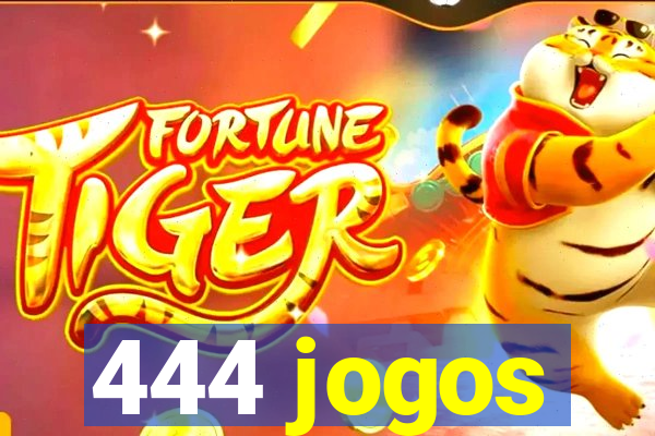 444 jogos