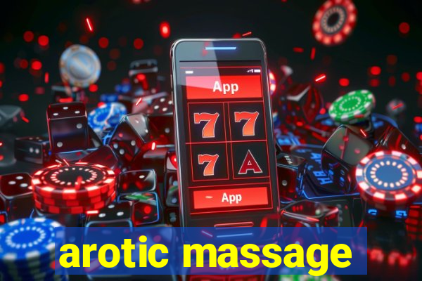 arotic massage