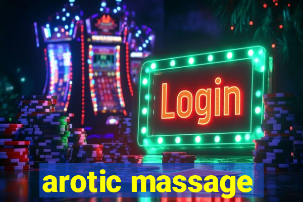 arotic massage