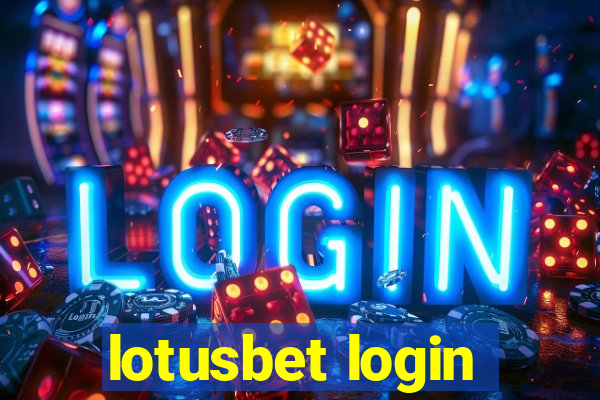 lotusbet login