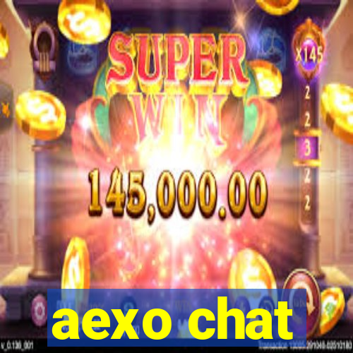 aexo chat