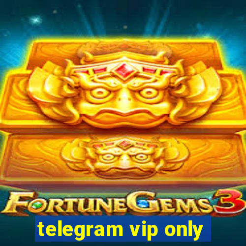 telegram vip only