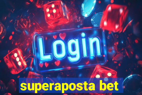 superaposta bet