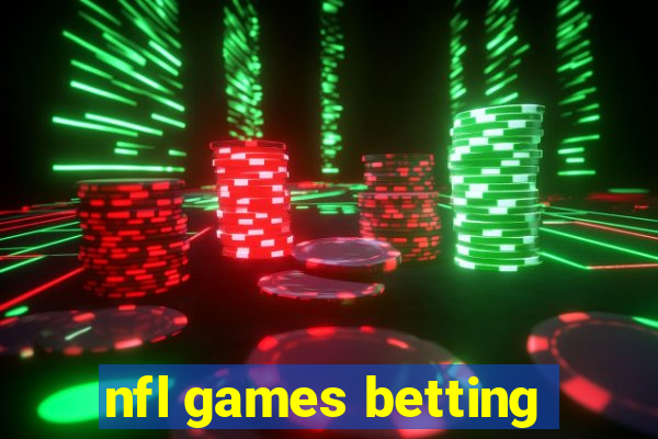 nfl games betting