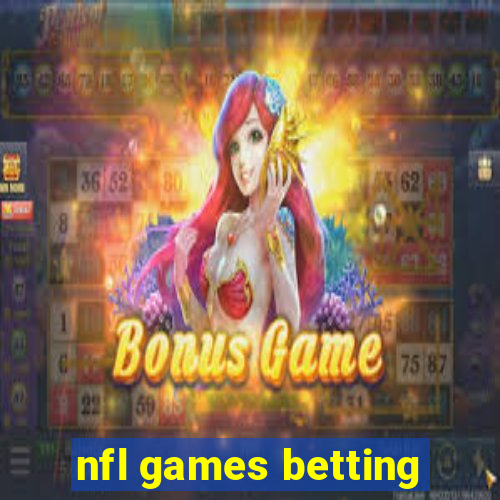 nfl games betting