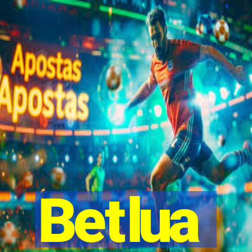 Betlua