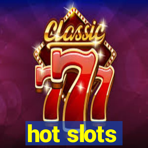 hot slots