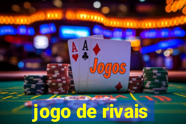 jogo de rivais