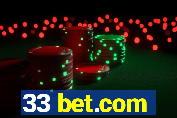 33 bet.com