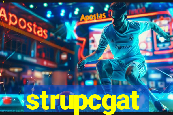 strupcgat