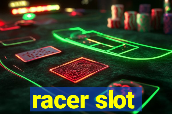 racer slot