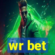 wr bet