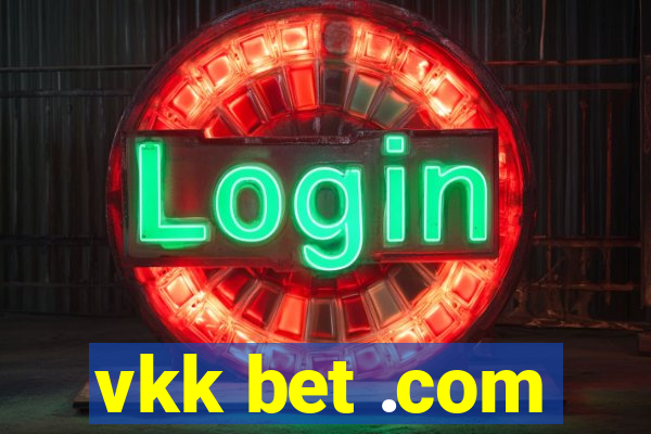 vkk bet .com