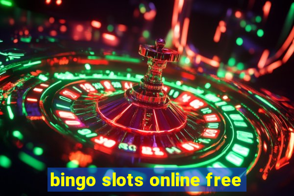 bingo slots online free