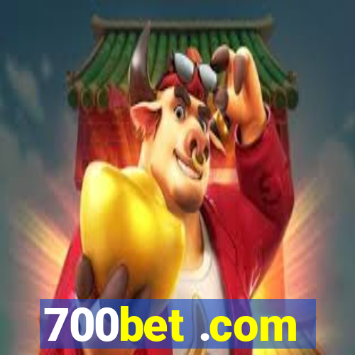 700bet .com