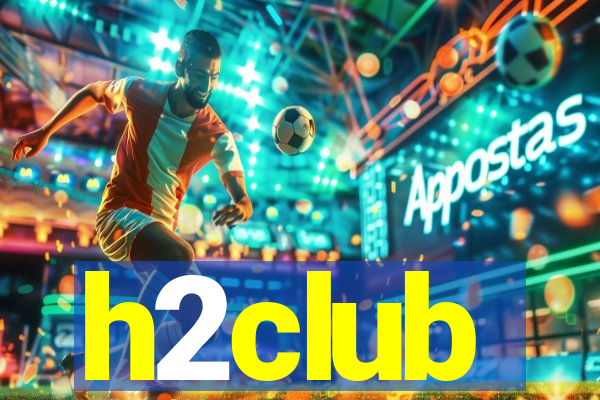 h2club