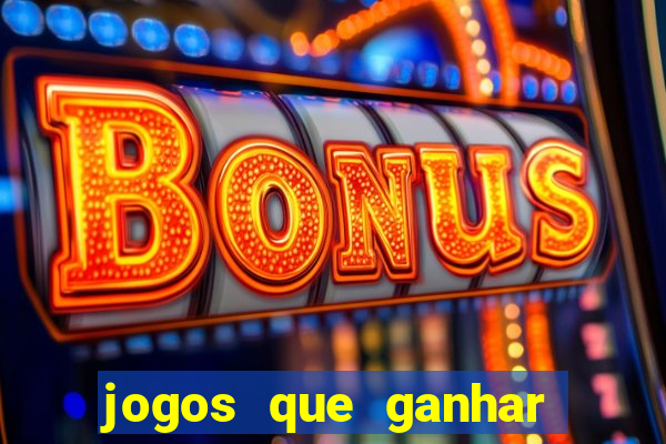 jogos que ganhar dinheiro online