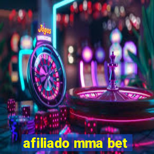 afiliado mma bet