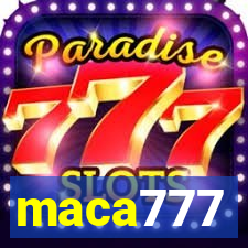 maca777