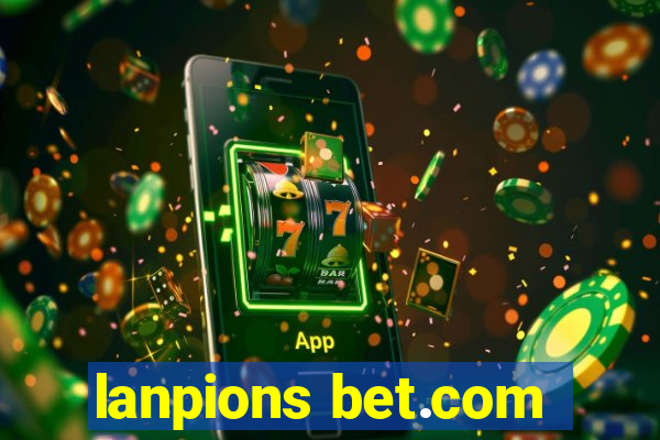 lanpions bet.com