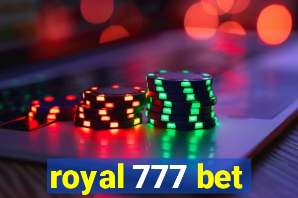 royal 777 bet