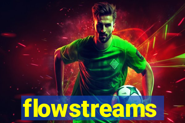 flowstreams